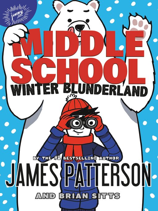 Title details for Winter Blunderland by James Patterson - Available